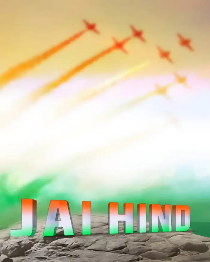 Jai Hind CB Independence Day 15 August Editing Background