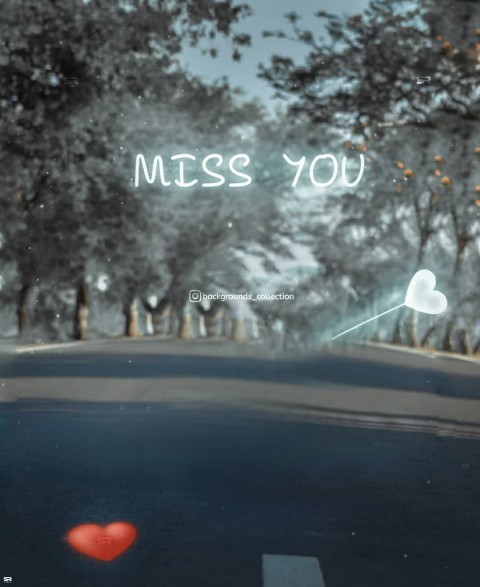 Miss You PicsArt CB Editing HD Background