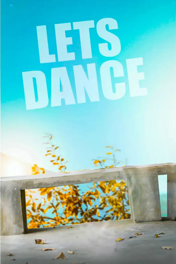 Photo Editing Lets Dance Sign On A Wall Background