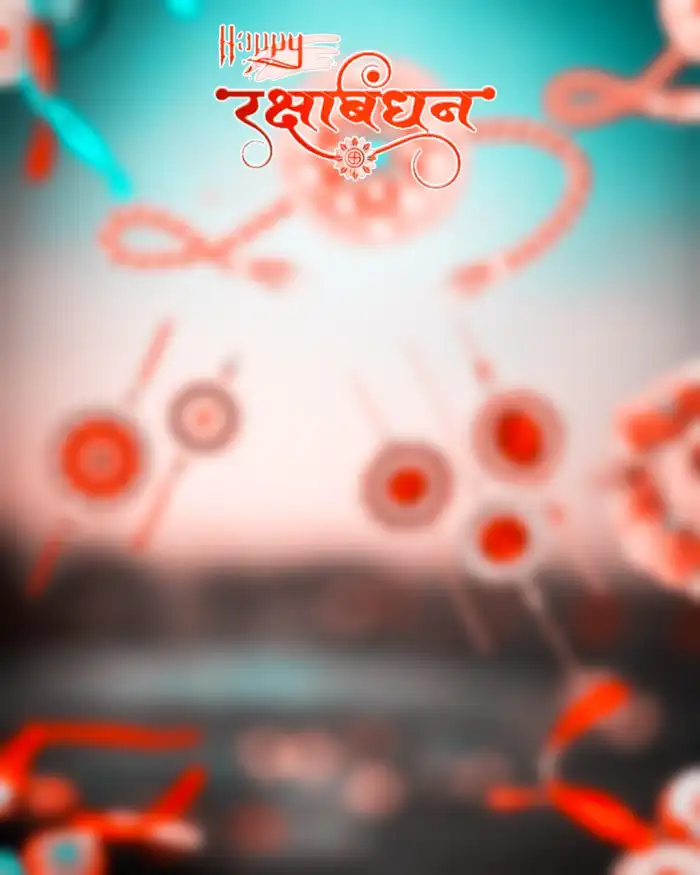 Raksha Bandhan Editing Background